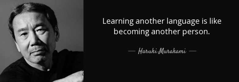 quote-learning-another-language-is-like-becoming-another-person-haruki-murakami-46-78-66
