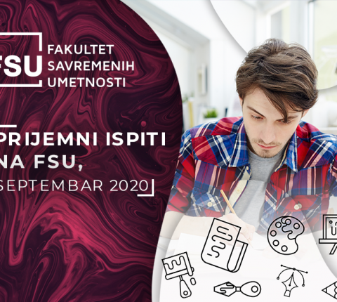 Zakazani prijemni ispiti na FSU u septembru. Prijavite se što pre!