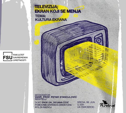 Treće predavanje u ciklusu tribina „Televizija, ekran koji se menja” na temu „Kultura ekrana”