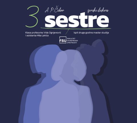 „Tri sestre” u izvedbi studenata master studija glume