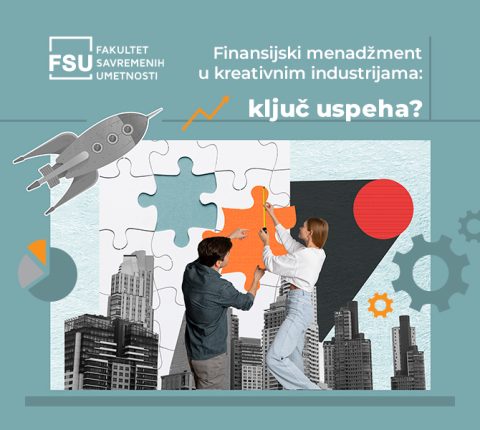 Finansijski menadžment u kreativnim industrijama: ključ uspeha?