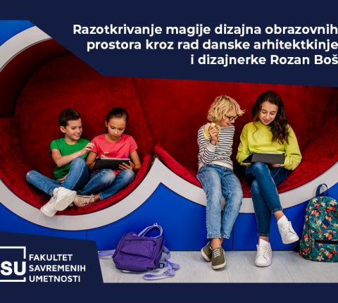 Razotkrivanje magije dizajna obrazovnih prostora kroz rad danske arhitekte i dizajnerke Rozan Boš