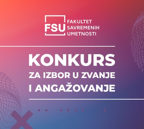 KONKURS ZA IZBOR U ZVANJE I ANGAŽOVANJE