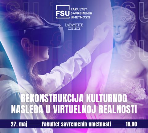 Rekonstrukcija kulturnog nasleđa u virtuelnoj realnosti: Spajanje Koledža Lafajet i Fakulteta savremenih umetnosti