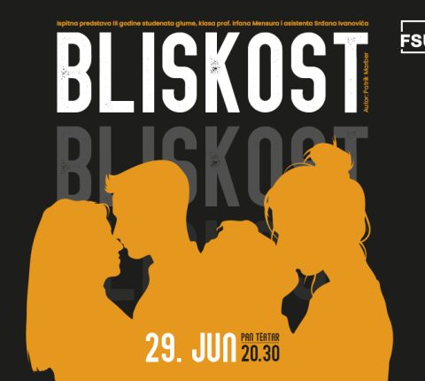 Poziv na ispitnu predstavu „Bliskost” – 29. jun, Pan teatar