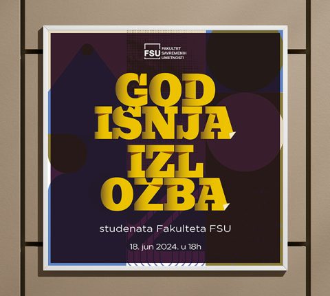 VELIKA GODIŠNJA IZLOŽBA STUDENATA FSU 2023/24