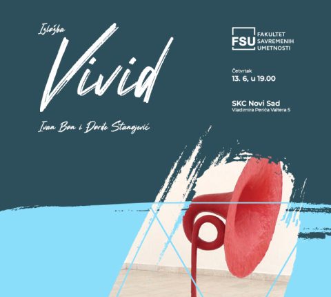 Izložba „Vivid” Ivana Bona i Đorđa Stanojevića od 13. do 28. juna u SKC Novi Sad