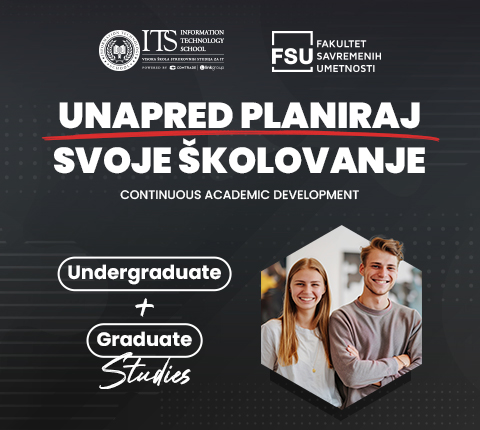 Nova prilika za studente: ITS i FSU uveli Continuous Academic Development – program kontinuiranog školovanja! Upiši odmah osnovne i master studije po tvom izboru