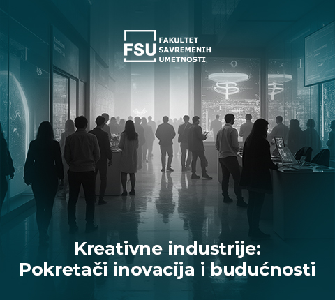 Kreativne industrije: Pokretači inovacija i budućnosti