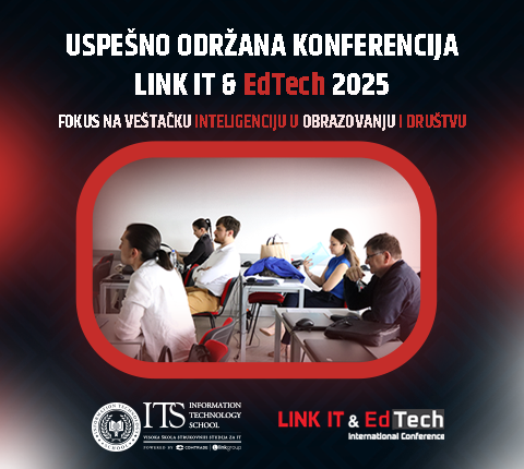 USPEŠNO ODRŽANA KONFERENCIJA LINK IT & EdTech 2025 – FOKUS NA VEŠTAČKU INTELIGENCIJU U OBRAZOVANJU I DRUŠTVU