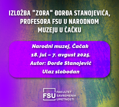 Izložba „Zora“ Đorđa Stanojevića, profesora FSU u narodnom muzeju u Čačku