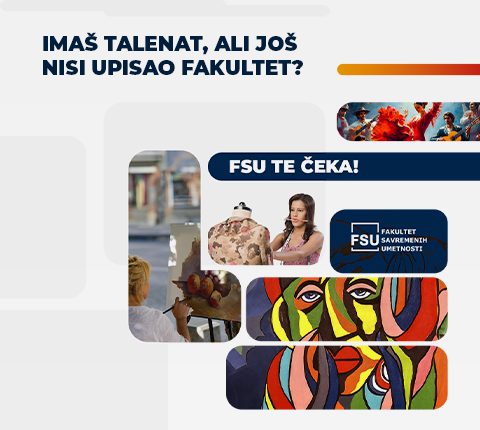 Imaš talenat, ali još nisi upisao fakultet? FSU te čeka!