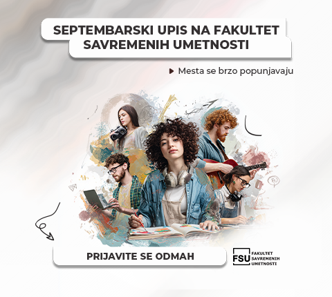 Septembarski upis na Fakultet savremenih umetnosti: Mesta se brzo popunjavaju – prijave do 10. septembra
