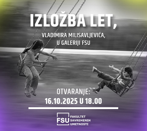 Izložba LET, Vladimira Milisavljevića, u galeriji FSU