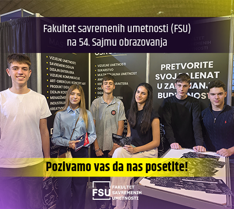 Fakultet savremenih umetnosti (FSU) na 54. Sajmu obrazovanja – Pozivamo vas da nas posetite!