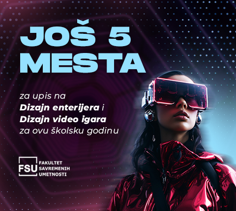 Još 5 mesta za upis na Dizajn enterijera i Dizajn video igara u ovoj školskoj godini– osigurajte svoje mesto odmah!