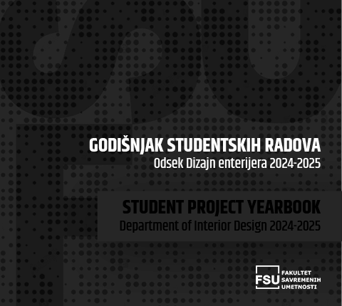 OBJAVLJEN GODIŠNJAK STUDENTSKIH RADOVA DIZAJNA ENTERIJERA ZA 2024/25. GODINU