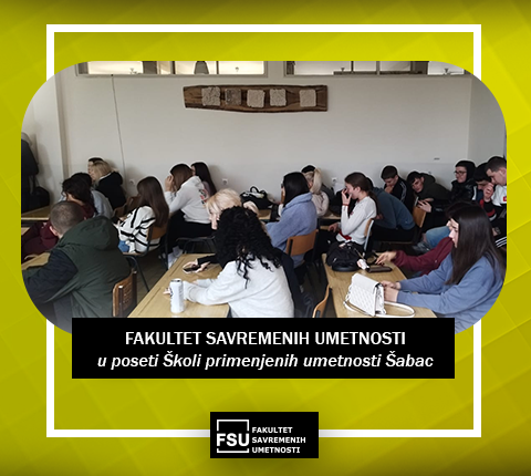 Fakultet savremenih umetnosti u poseti Školi primenjenih umetnosti Šabac