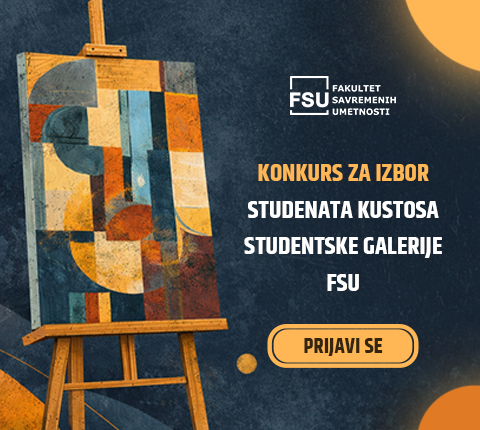 KONKURS ZA IZBOR STUDENATA KUSTOSA STUDENTSKE GALERIJE FSU