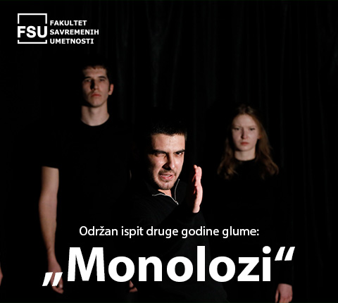 Održan ispit druge godine glume: „Monolozi“
