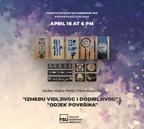 Poziv na Izložbe „Između vidljivog i dodirljivog“  i  „Odjek površina“