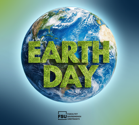 Danas je Earth Day. Danas je dan kada se ne pravimo da ne vidimo.