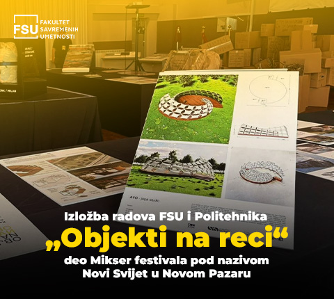 Izložba radova FSU i Politehnika „Objekti na reci“ deo Mikser festivala pod nazivom Novi Svijet u Novom Pazaru