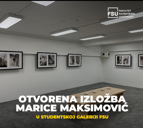OTVORENA IZLOŽBA MARICE MAKSIMOVIĆ U STUDENTSKOJ GALERIJI FSU