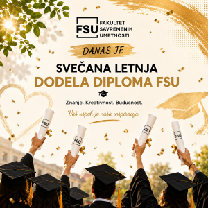 DANAS JE SVEČANA LETNJA DODELA DIPLOMA FSU