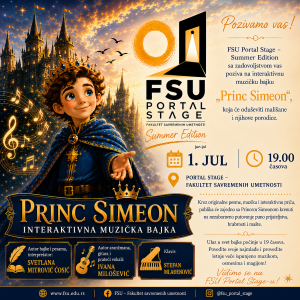 FSU Portal Stage – Interaktivna muzička bajka „Princ Simeon“, 1. jul