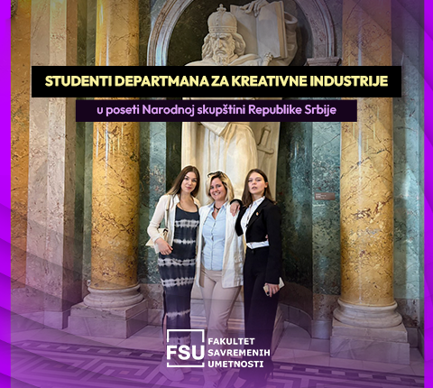 Studenti Departmana za kreativne industrije u poseti Narodnoj skupštini  Republike Srbije