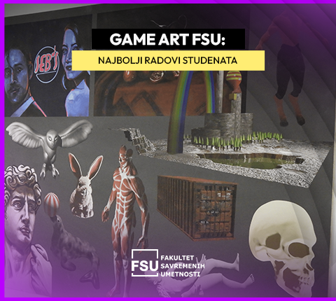 GAME ART FSU: NAJBOLJI RADOVI STUDENATA NA VELIKOJ GODIŠNJOJ IZLOŽBI