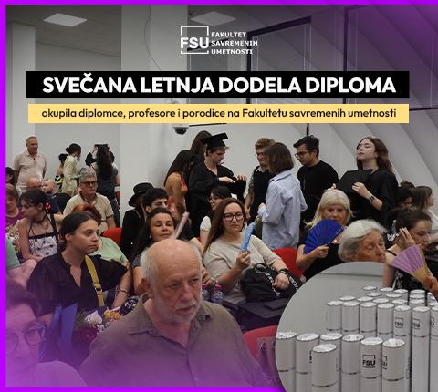 Svečana letnja dodela diploma okupila diplomce, profesore i porodice na Fakultetu savremenih umetnosti