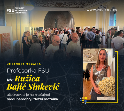 Profesorka FSU mr Ružica Bajić Sinkević na značajnoj međunarodnoj izložbi mozaika